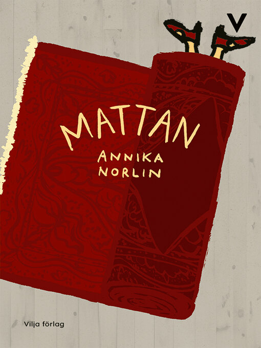 Titeldetaljer för Mattan av Annika Norlin - Tillgänglig